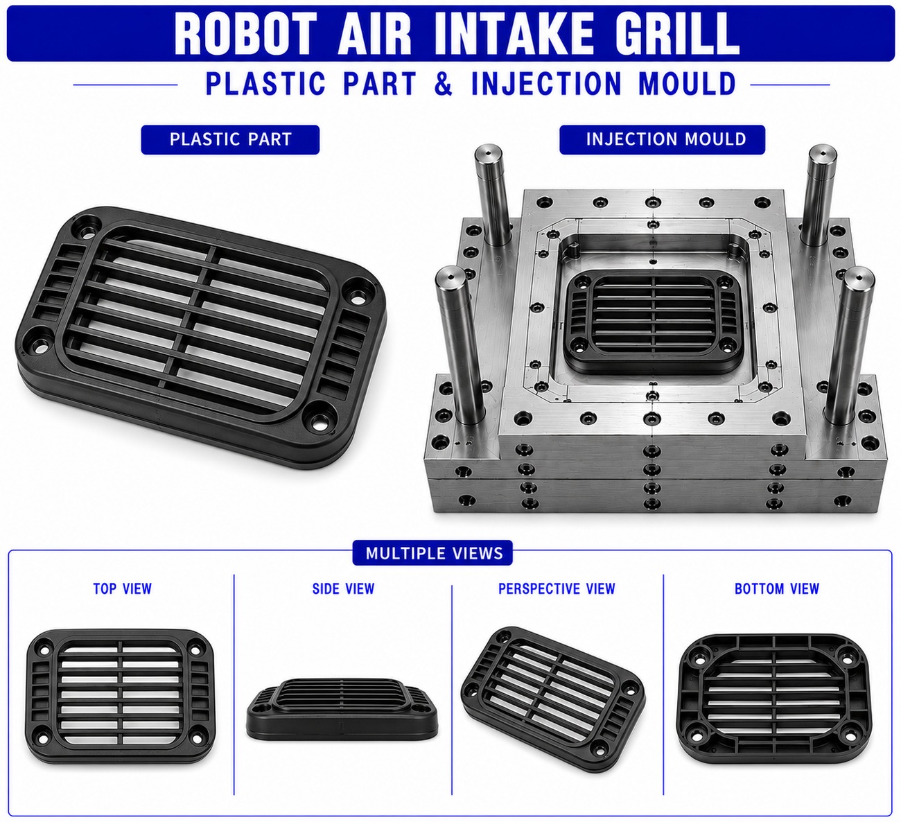 Robot Plastic Air Intake Grill Mould and Moulding Services